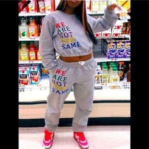 Unique “WE ARE NOT THE SAME” Cotton Crop Sweatshirt & Sweatpants 2Pc Outfit NWT